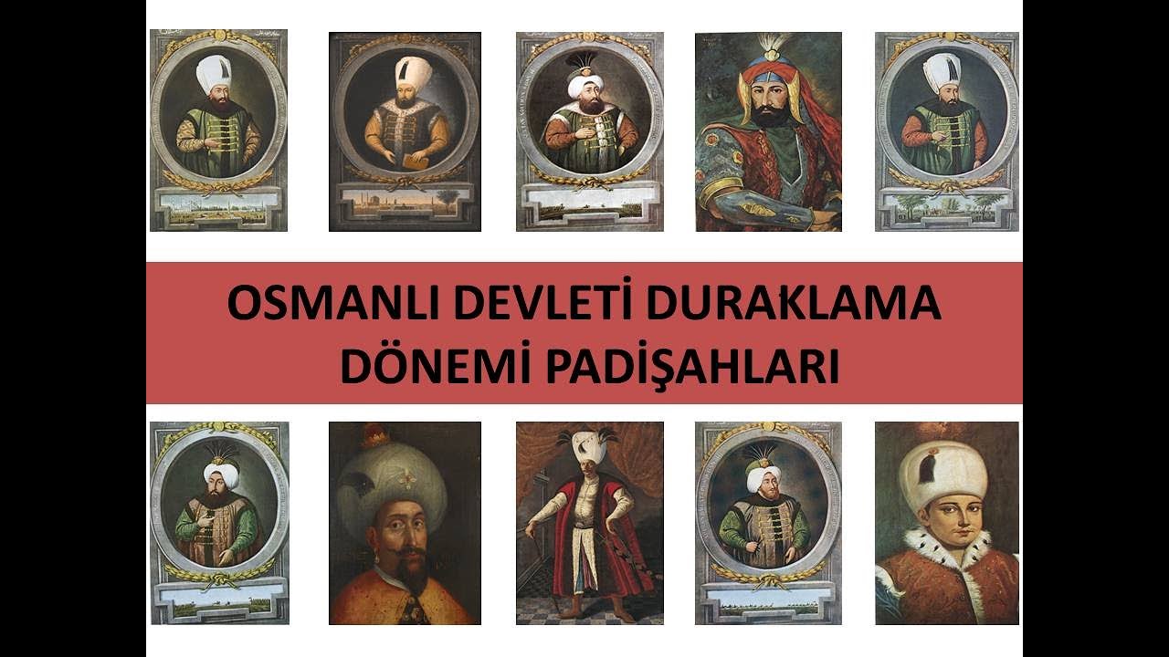 Osmanlı Duraklama ve Gerileme Dönemi